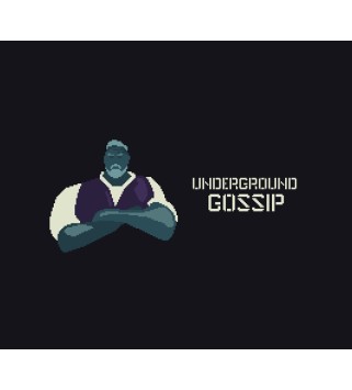 Underground Gossip Steam Key GLOBAL